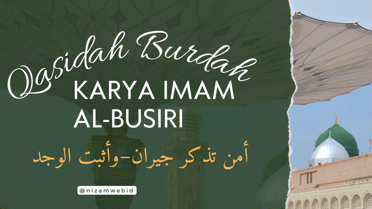 Qasidah Burdah Karya Imam Al Busiri