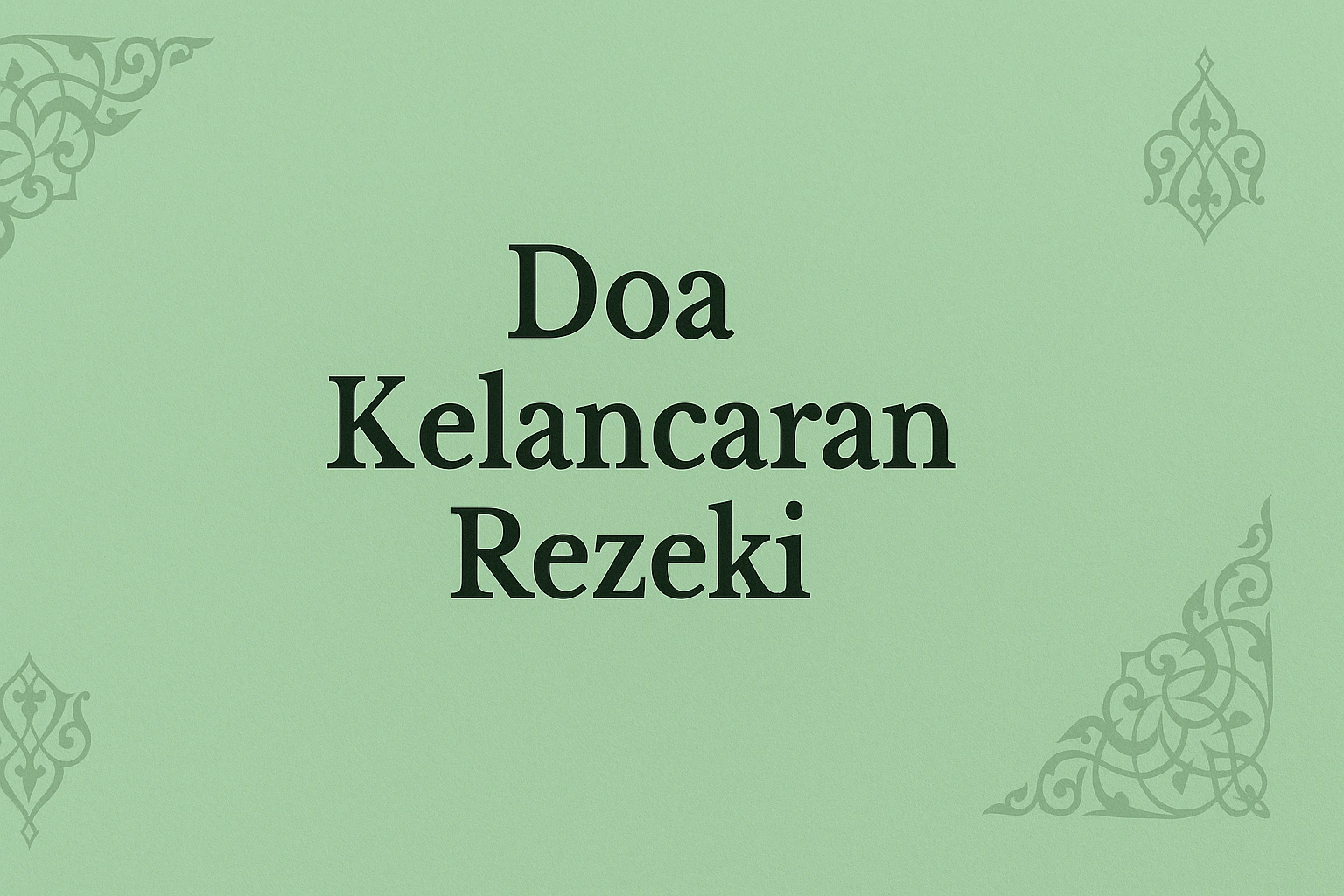 doa rezeki halal